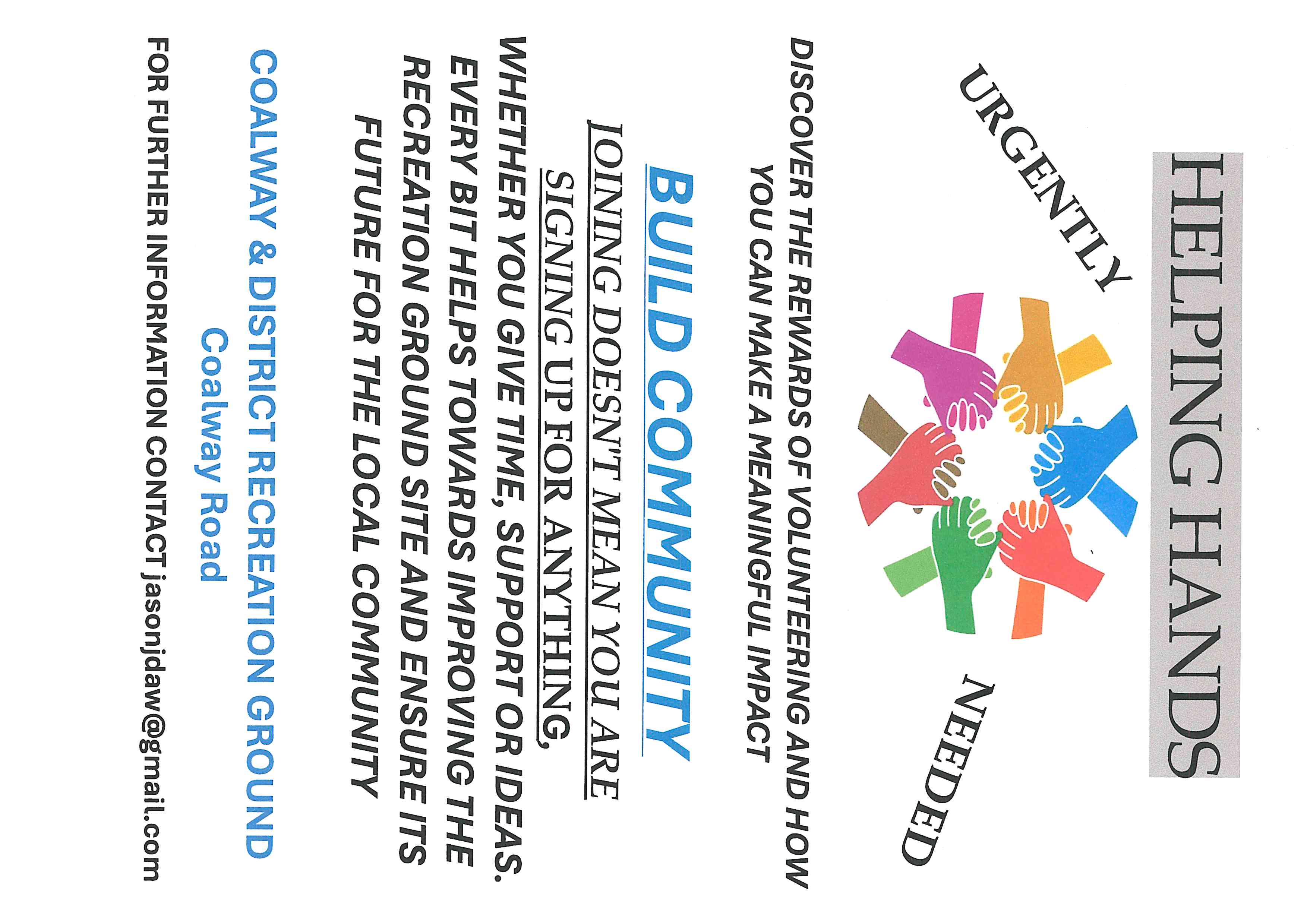 Helping Hands need Volunteers for Coalway & District Rec Ground. Email jasonjdaw@gmail.com for more info.